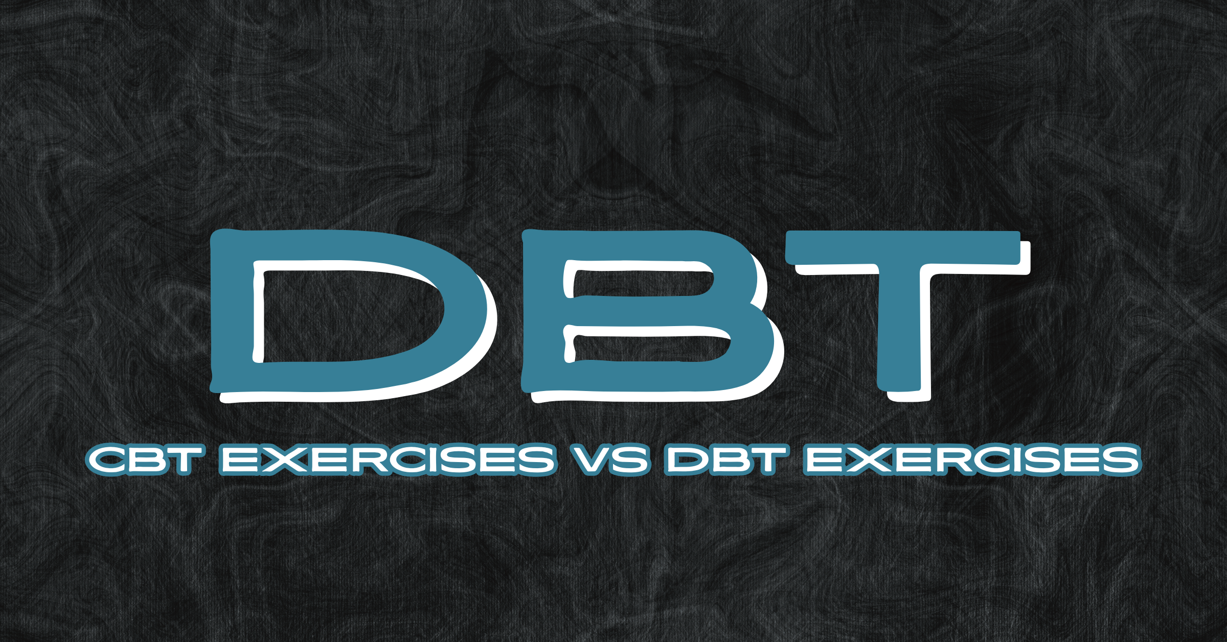 CBT exercises vs dbt exercises CBT Exercises vs DBT Exercises: What’s the Difference?